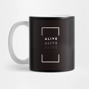 Alive Mug